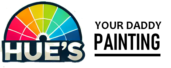 Hues Your Daddy Painting Services